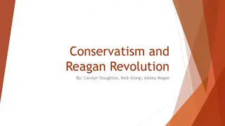 The Influence of Conservatism and the Reagan Revolution