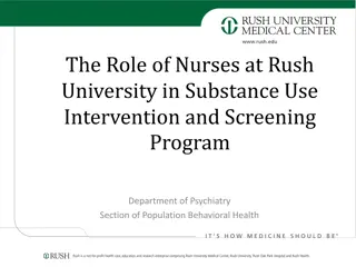 The Role of Nurses at Rush University in Substance Use Intervention and Screening Program