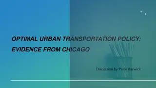 Insights on Urban Transportation Policy in Chicago