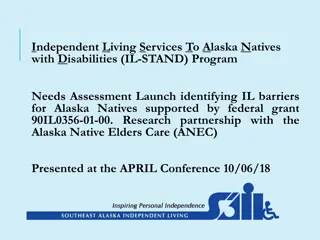 IL-STAND Program Needs Assessment for Alaska Natives with Disabilities