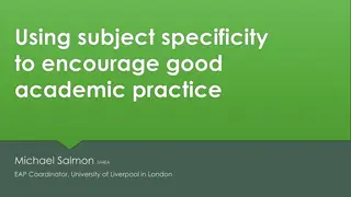 Using Subject Specificity to Encourage Good Academic Practice