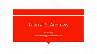 Latin Language Learning and Research at St. Andrews