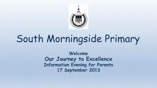 South Morningside Primary - Curriculum for Excellence Information Evening