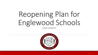 Reopening Plan Update for Englewood Schools - Ensuring Health and Safety