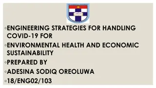 Engineering Strategies for COVID-19: Enhancing Environmental and Economic Sustainability