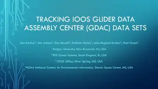 Streamlining Data Submission and Tracking for Glider Data Assembly Center