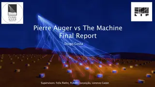 Insights from Pierre Auger vs. The Machine Final Report