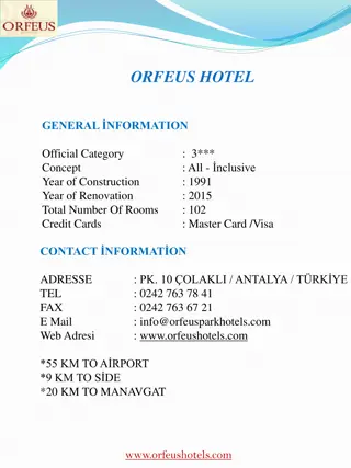 Orfeus Hotel General Information & Summer Concept