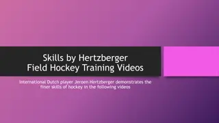 Mastering Field Hockey Skills with Jeroen Hertzberger Training Videos