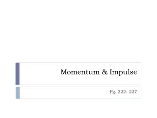 Momentum and Impulse in Physics