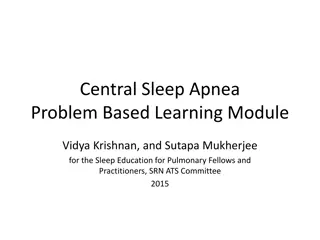 Case Study: Central Sleep Apnea in a 75-Year-Old Male with Heart Failure