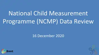 National Child Measurement Programme (NCMP) Data Review