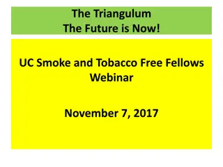 UC Smoke and Tobacco Free Fellows Webinar Series