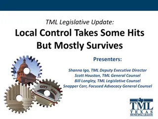 Update on Local Control Legislation and Advocacy Efforts