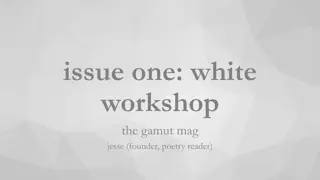 Exploring Queer Creativity in Issue One: White Workshop by The Gamut Mag