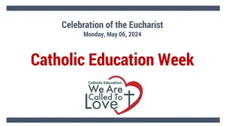 Celebration of the Eucharist: Catholic Education Reflections