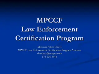 MPCCF Law Enforcement Certification Program Overview