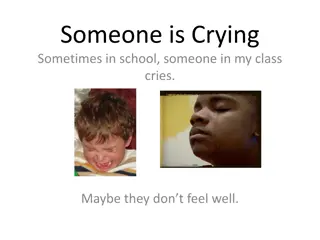 How to Comfort Someone Who is Crying in School