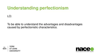 Understanding Perfectionism: Characteristics and Effects