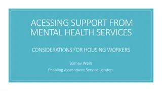 Supporting Housing Workers in Accessing Mental Health Services