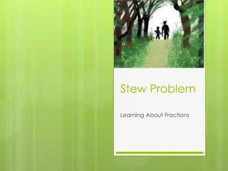 Fractions Through a Stew Problem