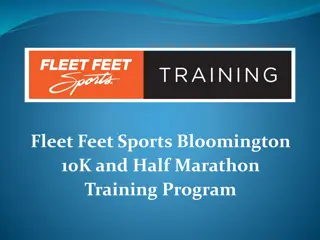 Fleet Feet Sports Bloomington 10K and Half Marathon Training Program Overview