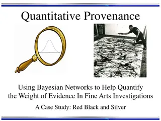 Bayesian Networks in Fine Arts Investigations