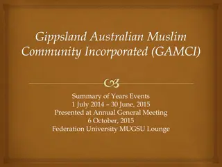 Gippsland Australian Muslim Community Incorporated (GAMCI) Annual Events Summary 2014-2015