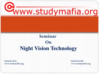 Night Vision Technology and Its Applications