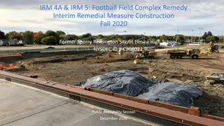 Football Field Complex Remedy Project Overview