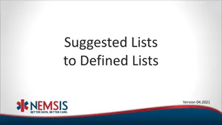 Streamlining EMS Documentation: Defined Lists for Efficient Patient Care