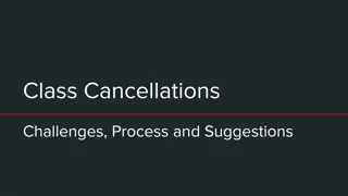 Enhancing Notification Process for Class Cancellations