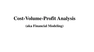 Cost-Volume-Profit Analysis in Financial Modeling