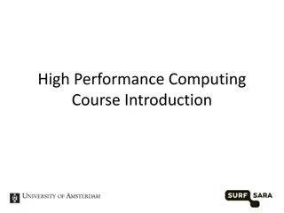 Introduction to High Performance Computing Course at UvA