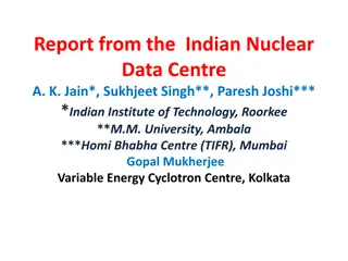 Indian Nuclear Data Centre Report and Mass Chain Evaluations