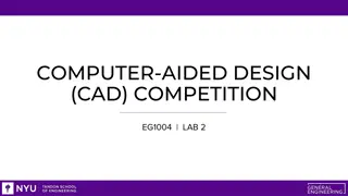 Computer-Aided Design (CAD) Competition Overview