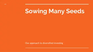 Diversified Investing Approach: Sowing Many Seeds