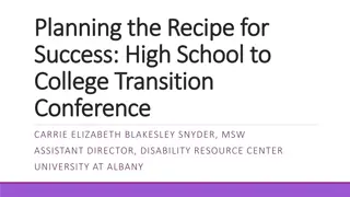 Planning the Recipe for Success: High School to College Transition Conference