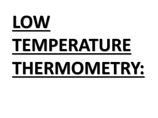 Low Temperature Thermometry Overview