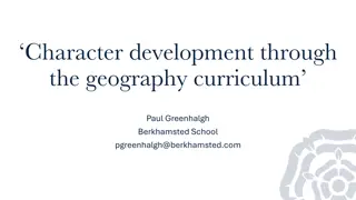 Character Development Through Geography Curriculum: Enhancing Student Growth