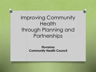 Improving Community Health Through Planning and Partnerships: Fluvanna Community Health Council Updates