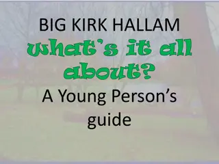 Exploring Kirk Hallam: A Young Person's Guide