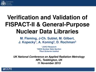 Verification and Validation of FISPACT-II & General-Purpose Nuclear Data Libraries