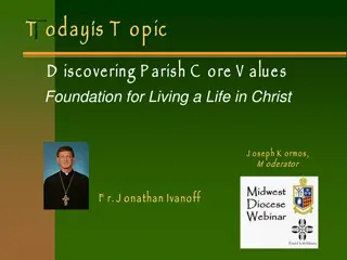 The Importance of Core Values in Parish Life