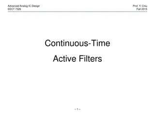 Advanced Analog IC Design and Filtering Techniques