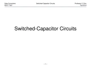 Switched-Capacitor Circuits in Data Converters: Fall 2014 by Professor Y. Chiu