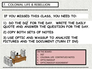 Colonial Life & Rebellion Class Overview