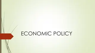 Overview of Economic Policy: From Mercantilism to Present-Day Practices