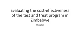 Evaluation of Cost-Effectiveness of Test and Treat Program in Zimbabwe (2016-2026)