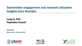 Insights on Stakeholder Engagement and Research Utilization in Namibia